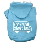 I ride the short bus Screen Print Pet Hoodies (Color/Size: Baby Blue Size XXL)