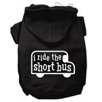 I ride the short bus Screen Print Pet Hoodies (Color/Size: Black Size XS)