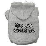 It's All About Me Screen Print Pet Hoodies (Color/Size: Grey Size XS)