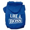 Like a Boss Screen Print Pet Hoodies