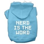 Nerd is the Word Screen Print Pet Hoodies (Color/Size: Baby Blue Size XS)