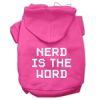 Nerd is the Word Screen Print Pet Hoodies