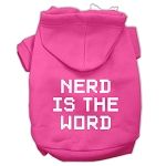 Nerd is the Word Screen Print Pet Hoodies (Color/Size: Bright Pink Size XS)