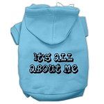 It's All About Me Screen Print Pet Hoodies (Color/Size: Baby Blue Size Sm)