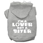 I'm a Lover not a Biter Screen Printed Dog Pet Hoodies (Color/Size: Grey Size Lg)